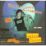 Willie Loco Alexander & The Confessions* - Autre Chose (CD)