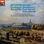 Ludwig van Beethoven - David Oistrakh Trio, Philharmonia Orchestra, Sir Malcolm Sargent / Johannes Brahms - David Oistrach, Pierre Fournier, Philharmonia Orchestra, Alceo Galliera - Beethoven • Tripelkonzert / Brahms •  Doppelkonzert (LP, Comp)