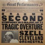 Brahms* / Szell*, Cleveland Orchestra* - Second Symphony In D Major, Op. 73 / Tragic Overture (LP, Album, RM)