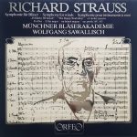 Richard Strauss, Wolfgang Sawallisch, Münchner Bläserakademie - Symphony For Wind Instruments E Flat Major "The Happy Workshop" (LP)