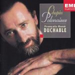 François-René Duchâble, Frédéric Chopin - Chopin :Polonaises (CD, Album)