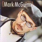 Mark McGuinn - Mark McGuinn (HDCD, Album)