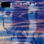 Ten Sharp - When The Snow Falls (7", Single)