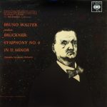 Bruckner* - Bruno Walter, Columbia Symphony Orchestra - Symphony No. 9 In D Minor (LP, Mono)