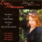Diane Witherspoon - You May Never Know (CD, Album)