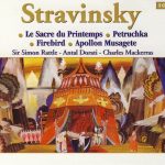 Stravinsky* - Sir Simon Rattle - Antal Dorati - Charles Mackerras* - Le Sacre Du Printemps • Petruchka • Firebird • Apollon Musagete (2xCD, Comp)