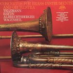 Telemann*, Haydn*, Albrechtsberger*, Wagenseil*, Miroslav Kejmar, Zdeněk Pulec, Prague Chamber Orchestra, František Vajnar - Concertos For Brass Instruments And Orchestra (LP)