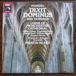 Winchester Cathedral Choir, Winchester Baroque Ensemble, Martin Neary (2) - George Frideric Handel: Dixit Dominus/ Nisi Dominus (LP)