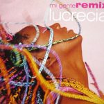 Lucrecia (3) - Mi Gente (Remix) (CD, Single)