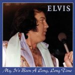 Elvis* - My, It's Been A Long, Long Time (CD, Unofficial, Liv)
