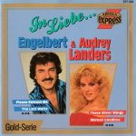 Engelbert* & Audrey Landers - In Liebe (CD, Comp, Gol)