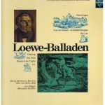 Barry McDaniel, Otto Von Rohr, Hermann Reutter • Carl Loewe - Loewe-Balladen (LP, Album)