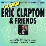 Various - The Great Eric Clapton & Friends (CD, Comp, RP)
