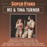 Ike & Tina Turner - Super Stars (CD, Comp, Unofficial)