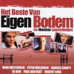 Various - Het Beste Van Eigen Bodem - De Mooiste Luisterliedjes (CD, Comp)