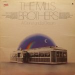 The Mills Brothers - A Donut And A Dream (LP)