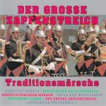 Luftwaffen-Musikkorps 1* - Der Grosse Zapfenstreich - Traditions-Märsche (CD, Album)