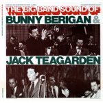 Bunny Berigan, Jack Teagarden - The Big Band Sound Of Bunny Berigan & Jack Teagarden (LP)