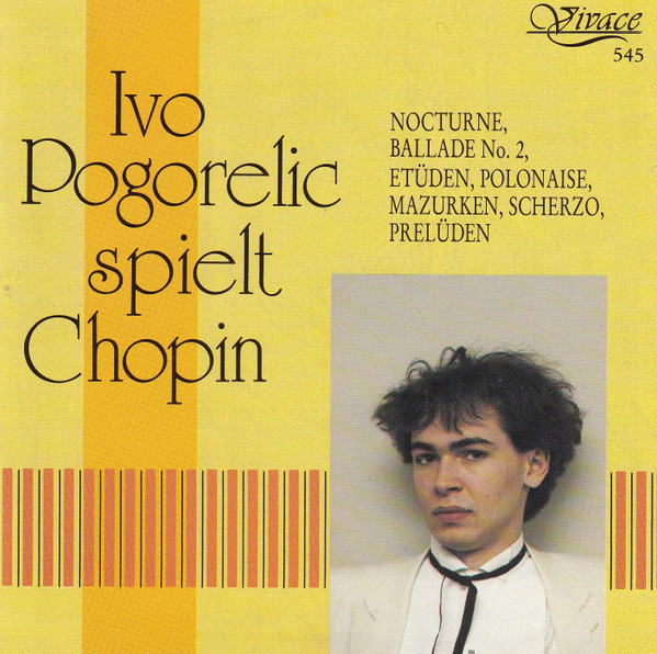 Ivo Pogorelic* Spielt Frédéric Chopin - Ivo Pogorelich Spielt Chopin (CD, RM, Liv)