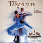 Hugo Strasser Und Sein Tanzorchester - Die Tanzplatte 1987 (LP, Album)