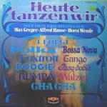 Orchester Alfred Hause, Max Greger Und Sein Orchester, Horst Wende Und Sein Orchester - Heute Tanzen Wir, Folge 4 (LP, Comp)