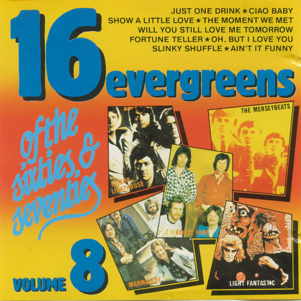 Various - 16 Evergreens Of The Sixties & Seventies Volume 8 (CD, Comp)