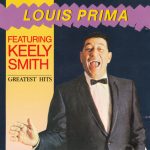 Louis Prima Featuring Keely Smith* - Greatest Hits (CD, Comp)