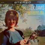 Skeeter Davis - Blueberry Hill And Other Favorites (LP, Album, Comp, RE)