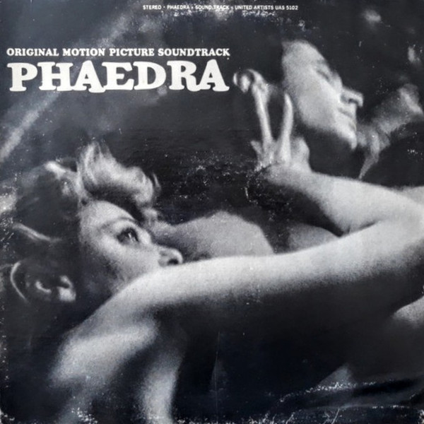 Mikis Theodorakis - Phaedra (Original Motion Picture Soundtrack) (LP, RE)