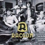 Racoon (4) - Love You More (Hybrid, DualDisc, Maxi)
