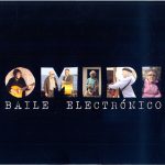 Omiri - Baile Electrónico (CD, Album)