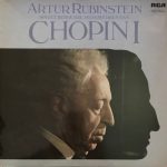 Arthur Rubinstein, Frédéric Chopin - Arthur Rubinstein Speelt Beroemde Pianowerken van Chopin I (LP, Comp)