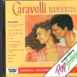Caravelli - Romantic Melodies (CD, Comp)