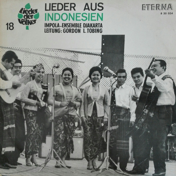 Impola-Ensemble Djakarta, Gordon L. Tobing* - Lieder Aus Indonesien (LP)