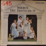 The Brothers IV* - Roamin' (LP, Album, Mono)