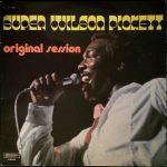 Wilson Pickett - Super Wilson Pickett - Original Session (LP, Album, RE)