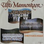 Ulfts Mannenkoor '57 - Ulfts Mannenkoor Internationaal (LP, Album)