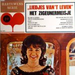 Het Zigeunermeisje* - Liedjes Van 't Leven (LP, Comp)