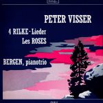 Peter Visser, Anja van Wijk, The Kallos Trio - Lieder and Piano Trio (LP, Dig)
