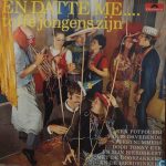 Tonny Eyk, Tonny Eyk's Bierorkest, De Doorzakkers En De Bierdrinkers - En Datte Me... Toffe Jongens Zijn (LP, Club)