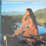 Buffy Sainte-Marie - Quiet Places (LP, Album, Pre)
