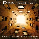 Dandabeat - The City Of Nine Gates (CD, Album)