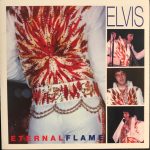 Elvis* - Eternal Flame (CD, Unofficial)