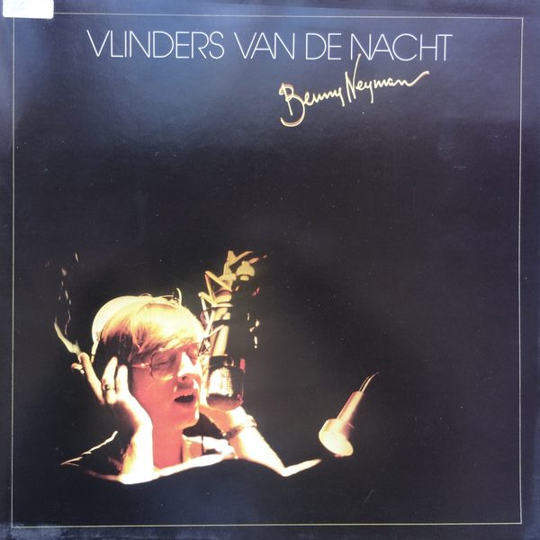 Benny Neyman - Vlinders Van De Nacht (LP, Album)