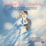 Hugo Strasser Und Sein Orchester* - Die Ganze Welt Ist Himmelblau (LP, Album)