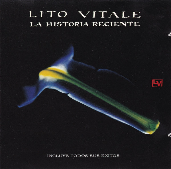 Lito Vitale - La Historia Reciente (2xCD, Comp)