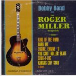 Bobby Bond - Bobby Bond Sings The Roger Miller Songbook (LP, Album)