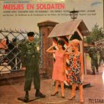 Johnny Hoes, Caesarine Hoes, Frenkly Sisters, Sjef Diederen, Josiane, Koor "De Zandhazen En De Zandhaasjes", Orkest "De Verlofgangers" - Meisjes En Soldaten (LP)