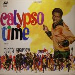 Mighty Sparrow - Calypso Time (LP, Album)