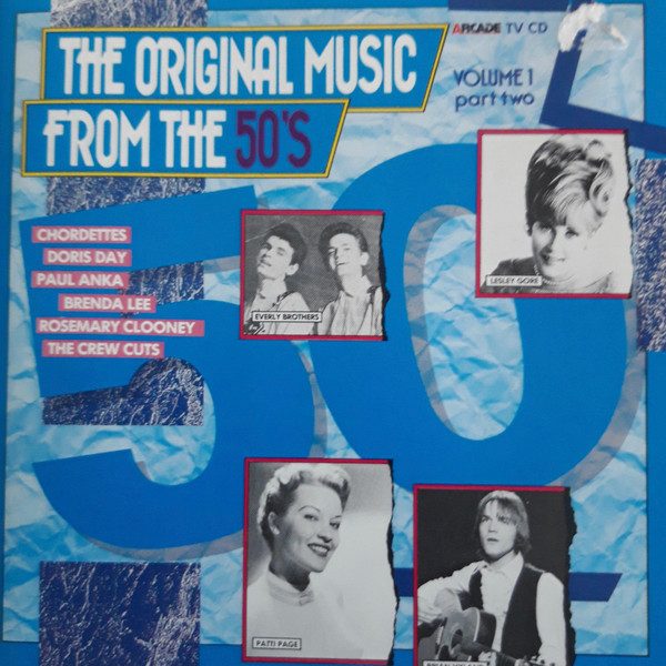 Various - The Original Music From The 50's Volume 1 Part Two (CD, Comp)